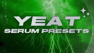 FREE Yeat Serum Presets + One Shots  60 Yeat Ken Carson Rage Serum Presets