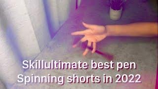 Best pen spinning shorts of 2022