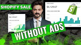 Shopify sales without ads  How to make money with FREE Traffic On Shopify No Ads