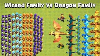 DRAGON FAMILY VS WIZARD FAMILY  CLASH OF CLANS