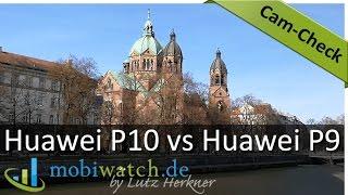 Huawei P10 vs P9 Camera Review Video Quality Comparison  Test