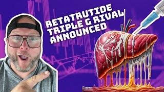 BREAKING #Retatrutide Triple G Rival Announced