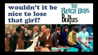 BEATLES vs THE BEACH BOYS - 60s - NICE GIRL MIX