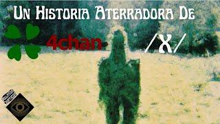 Una Historia Aterradora de 4Chan - La Gente De La Hierba.