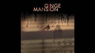 Ginge Mansion - 5 Years