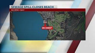 Sunday sewage spill in Morro Bay during construction causes some beach closures