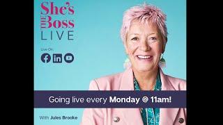 Shes The Boss Show Live with Louise Williams and Jules Brooke