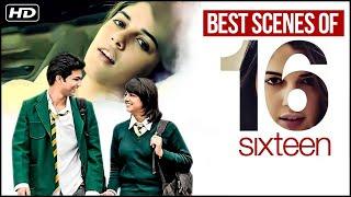 Best Of Sixteen  सिक्सटीन मूवी के रोमांटिक सीन्स  Best Romantic Scenes Of Sixteen Hindi Movie