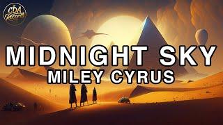 Miley Cyrus - Midnight Sky Lyrics
