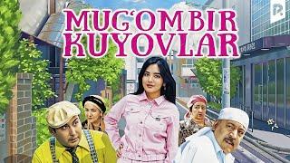 Mugombir kuyovlar ozbek film  Мугомбир куёвлар узбекфильм