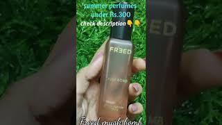 best summer perfumesunder 300top 5 perfumes under300 affordable fragrances#shorts# perfumes#freed