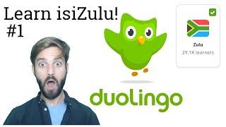 Learn isiZulu with  Duolingo - Episode #1