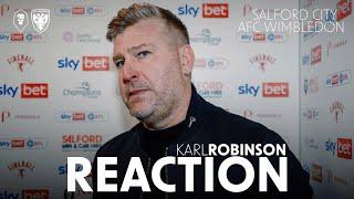 REACTION  Karl Robinson after beating AFC Wimbledon at home