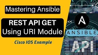 Ansible Tutorial Initiate REST API get request usin URI Module Cisco RESTCONF CSR1000v Example