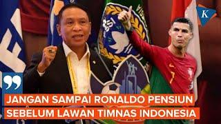 PSSI Ingin Timnas Indonesia Bisa Lawan Portugal