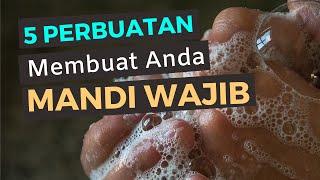 5 Hal ini Membuat Anda Mandi Wajib