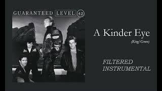 LEVEL 42 - A KINDER EYE Filtered Instrumental