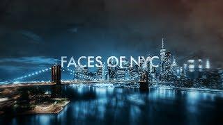 FACES OF NYC - New York City Cinematic Travel Film