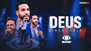 PROGRAMA DEUS AINDA FALA NA TV BAND - com Pr Leonardo Sale - Ep 03