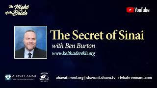 Shavuot Rewind  The Secret of Sinai with Ben Burton