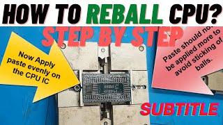 How to Reball CPU Step By Step  INTEL BGA CPU REBALLING  EASY CPU REBALLING TECHNIQUE  LAPTEX