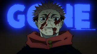 Jujutsu Kaisen「AMV」- Gone