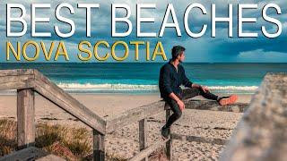 Top 5 Beaches in NOVA SCOTIA that you MUST Visit Canada’s Paradise