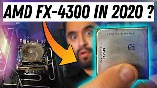 AMD FX-4300 in 2020 - How does it hold up?