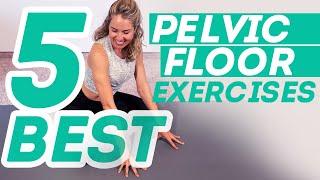 5 Most Transformative Exercises for a Strong Pelvic Floor — No Kegels