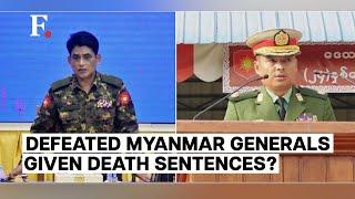Surrendered Myanmar Army Generals Given Death Sentence Junta Denies Reports
