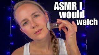 ASMR That I Would Watch 