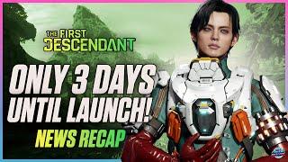 MORE DETAILS REVEALED The First Descendant News Update Launch Details Seasons Endgame & MORE
