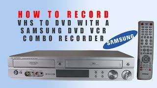 How To Record VHS To DVD With a Samsung DVD VCR Combo Recorder  2 Way Dubbing DVD-VR320