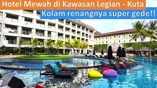 HOTEL MEWAH DI LEGIAN KUTA POOL NYA SUPER GEDE The Stones Hotel Legian Autograph Collection Bali