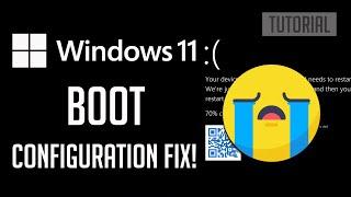 FIX The Boot Configuration Data For Your PC Is Missing Or Contains Errors in Windows 11