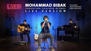 Mohammad BiBak Ft. Aidin & Iman Tavassoli  Doroogh Chera Soo Va Shoon & Ine Zendegi Live Version 
