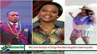 Why have Sextape of Congo President daughters been in public