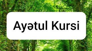 Ayətul kürsi Kürsi ayəsi Bəqərə surəsinin 255-257-ci ayələri