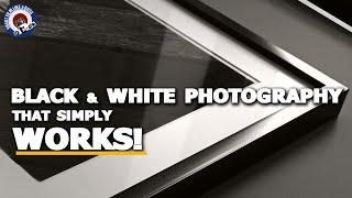 Timeless ideas for Black & White Photography Capture It Print It enjoy it