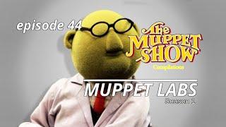 Muppet Labs Season 1 - The Muppet Show Compilations Episode 44