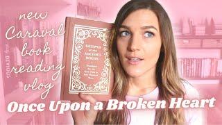 Once Upon a Broken Heart Reading Vlog  New Caraval Book OUABH Review by Stephanie Garber 