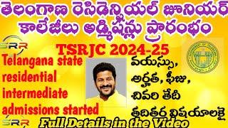 TSRJC 2024-25 TS RESIDENTIAL Inter college admissions ts inter admissions TS RES INTER admissions