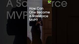 How to become a salesforce MVP ? #shorts