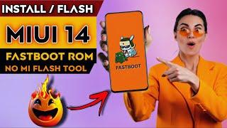 HOW TO FLASH MIUI 13 MIUI 14  FASTBOOT ROM WITHOUT MI FLASH TOOL ?  ANY XIAOMI PHONE IN 2023 