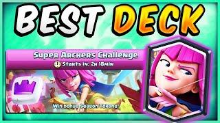 BEST DECK for SUPER ARCHERS CHALLENGE — Clash Royale