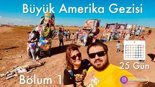 Amerika’yı 3 haftada altüst ettik  Route 66  Texastan çıkamamak  Batı ABD Gezi Bölüm 1  Vlog