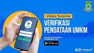 Video Tutorial Verifikasi Pendataan UMKM - Aplikasi Tangerang Ayo TangerangTV