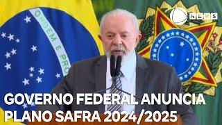 Governo federal anuncia Plano Safra 20242025 para a agricultura familiar