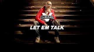 Brodha V - Let Em Talk Music Video