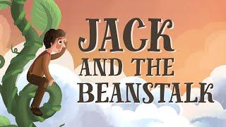 Jack and the Beanstalk - UK English accent TheFableCottage.com